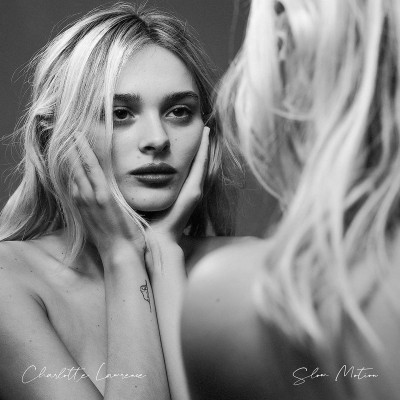 CHARLOTTE LAWRENCE – Slow Motion, Sfficial Video 2020