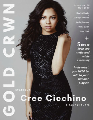 Cree Cicchino – Gold Crwn Magazine, May 2017