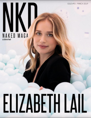 Elizabeth Lail – NKD Mag – Issue #93 March 2019