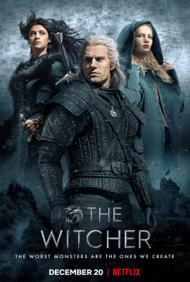 Freya Allan, Anya Chalotra and Henry Cavill – “The Witcher” Season 1 Poster