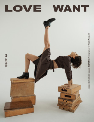 Isabeli Fontana ~ Love Want Magazine #30 Fall 2023 by Paola Kudacki