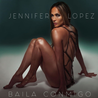 Jennifer Lopez - Baila Conmigo (2019)