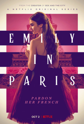 Lily Collins - &#039;Emily In Paris&#039; Poster | 2020