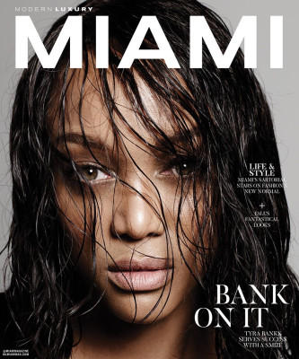 Tyra Banks for Modern Luxury MIAMI || 2020