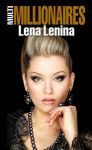 Лена Ленина раскрыла  тайны мультимиллионеров